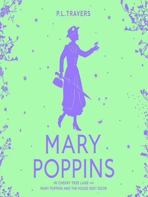 cover image of Mary Poppins and the House Next Door / Mary Poppins in Cherry Tree Lane